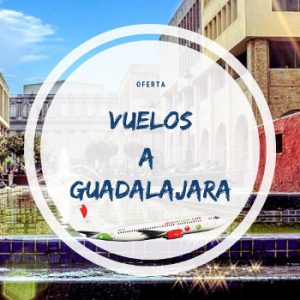 Vuelos Guadalajara