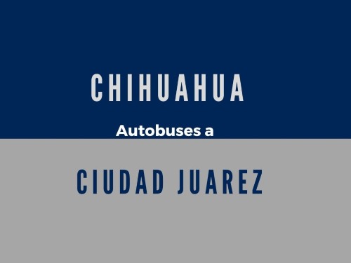 chih-juarez