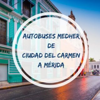 Autobuses Medher de Ciudad del Carmen a Mérida