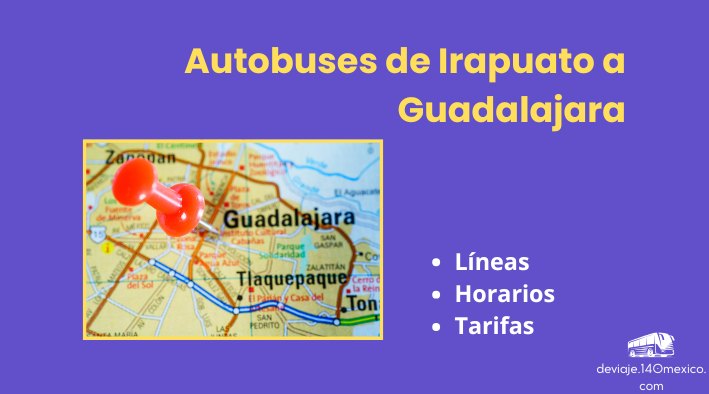 Autobuses de Irapuato a Guadalajara en agosto 2025