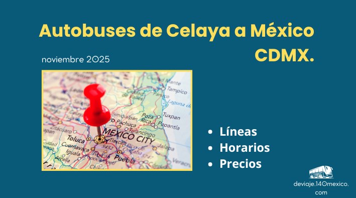 Autobuses Celaya – México CDMX | noviembre 2025