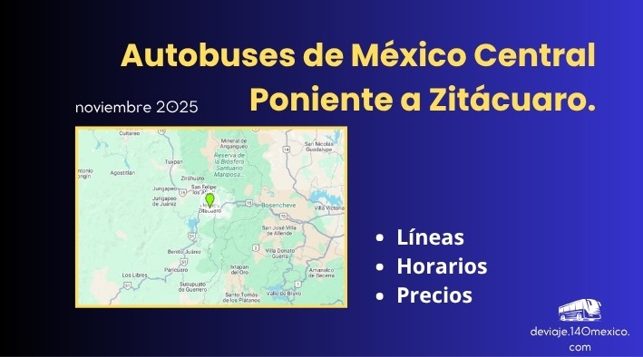 Autobuses México Poniente – Zitácuaro | noviembre 2025