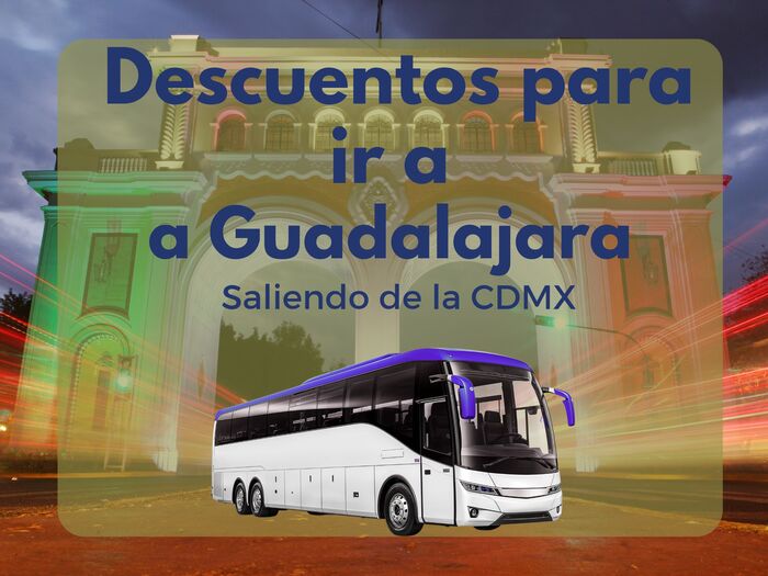 Descuentos en autobuses de México a Guadalajara
